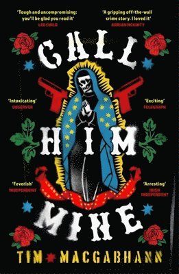 Tim MacGabhann, Tim Macgabhann - Call Him Mine, Häftad
