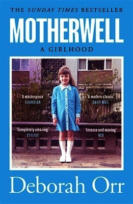 Deborah Orr - Motherwell, Häftad