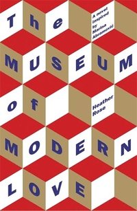 bokomslag The Museum of Modern Love
