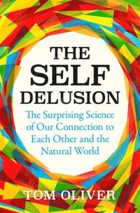 bokomslag The Self Delusion