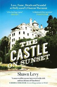 bokomslag The Castle on Sunset