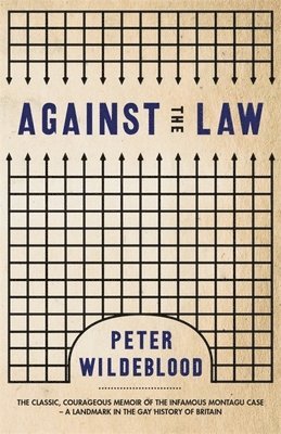 Peter Wildeblood - Against The Law, Häftad