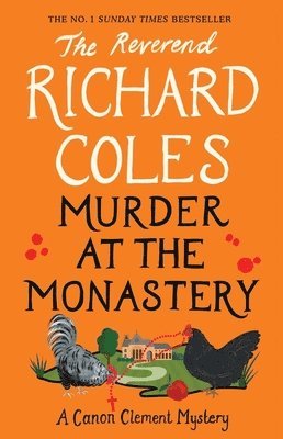 Richard Coles - Murder at the Monastery, Inbunden