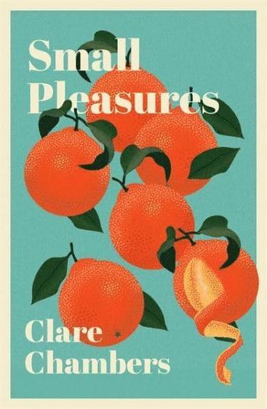 Clare Chambers - Small Pleasures, Häftad