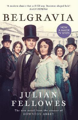 Julian Fellowes - Julian Fellowes's Belgravia, Häftad
