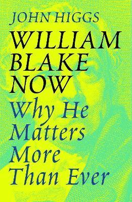 William Blake Now 1