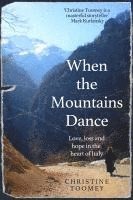 When The Mountains Dance 1