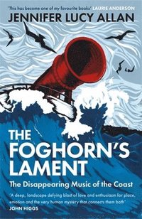 bokomslag The Foghorn's Lament