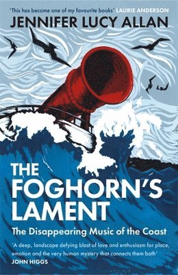 bokomslag Foghorn's Lament