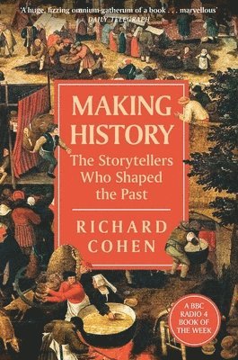 Richard Cohen - Making History, Häftad