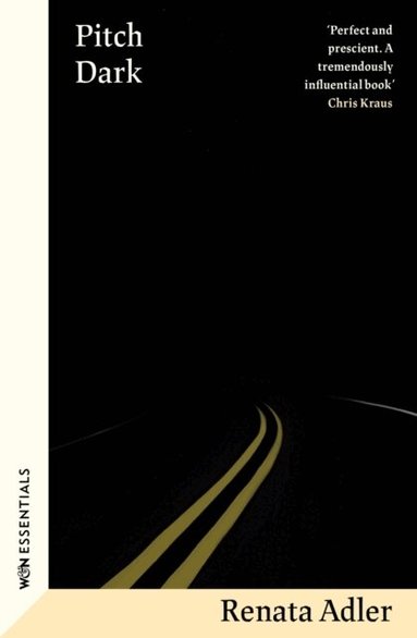 Renata Adler - Pitch Dark, Häftad