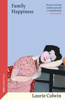 Laurie Colwin - Family Happiness, Häftad