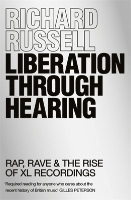 Richard Russell - Liberation Through Hearing, Häftad