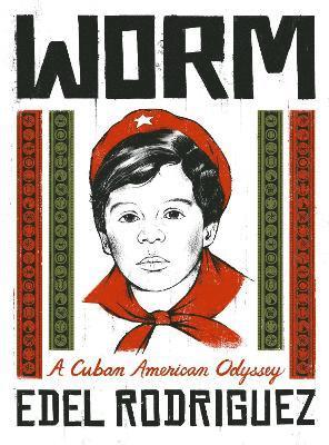 Edel Rodriguez - Worm, Inbunden