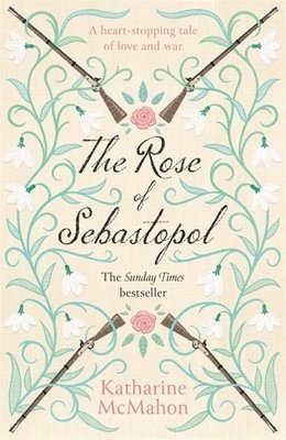 The Rose Of Sebastopol 1