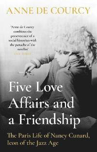 bokomslag Five Love Affairs and a Friendship