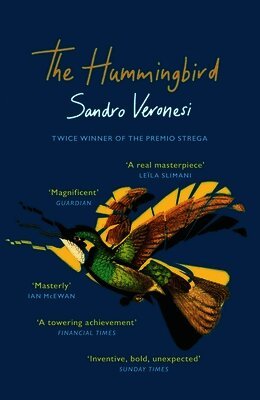 Sandro Veronesi - Hummingbird, Häftad