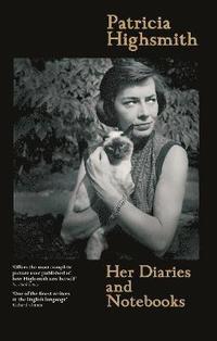 bokomslag Patricia Highsmith: Her Diaries and Notebooks