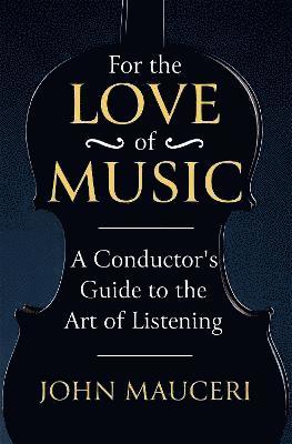 bokomslag For the Love of Music