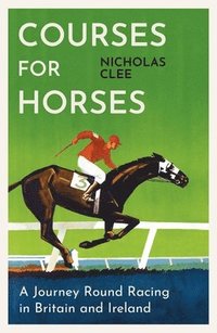 bokomslag Courses for Horses