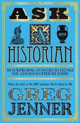 bokomslag Ask A Historian
