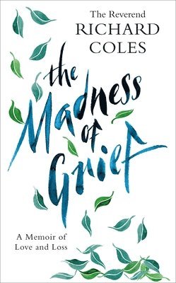 The Madness of Grief 1