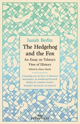 Isaiah Berlin - Hedgehog And The Fox, Häftad