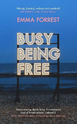 Forrest, E: Busy Being Free
