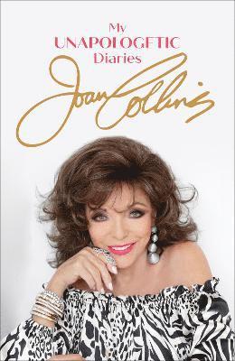 Collins, J: My Unapologetic Diaries