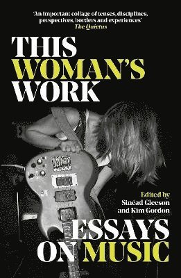 Various, Sinéad Gleeson, Kim Gordon - This Woman's Work, Häftad