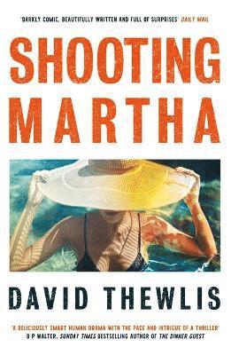 David Thewlis - Shooting Martha, Häftad