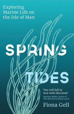 Fiona Gell - Spring Tides, Häftad
