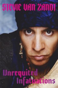 bokomslag Unrequited Infatuations: A Memoir