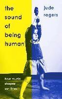 bokomslag Sound Of Being Human