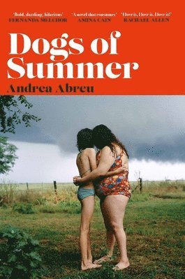 Andrea Abreu - Dogs of Summer, Häftad