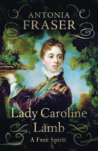 bokomslag Lady Caroline Lamb