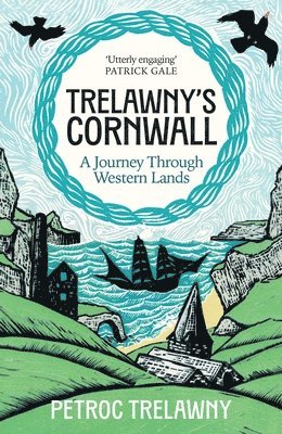 Petroc Trelawny - Trelawny’s Cornwall, Inbunden