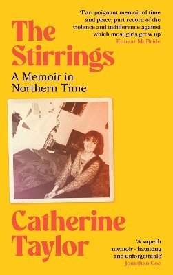 bokomslag The Stirrings : A Memoir in Northern Time