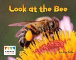 bokomslag Look at the Bee