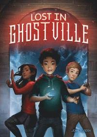 bokomslag Lost in Ghostville