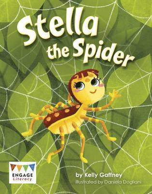Kelly Gaffney - Stella the Spider, Häftad