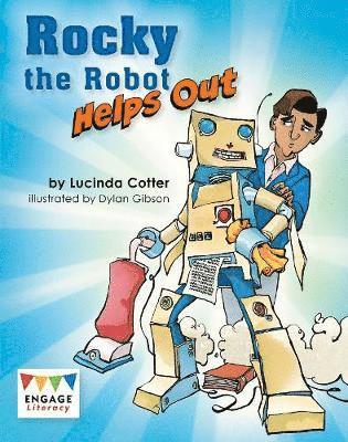 Rocky the Robot Helps Out 1