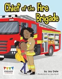 bokomslag Chief of the Fire Brigade
