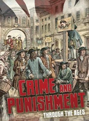 bokomslag Crime and Punishment Through the Ages