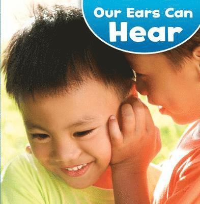 Our Ears Can Hear 1