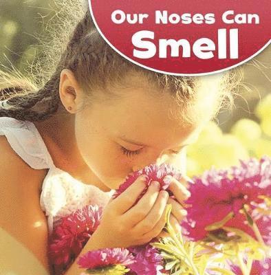 Our Noses Can Smell 1