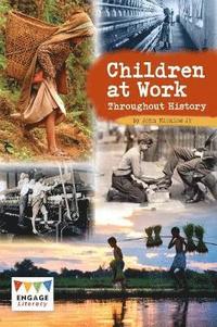 bokomslag Children at Work Throughout History