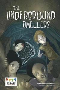 bokomslag The Underground Dwellers