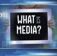 bokomslag What Is Media?