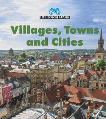 Villages, Towns and Cities 1